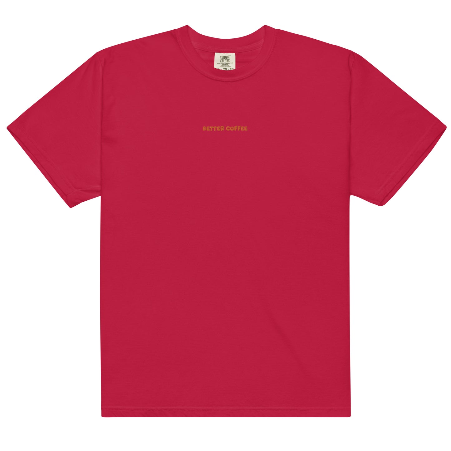 Better Coffee Garment-dyed Heavyweight T-shirt