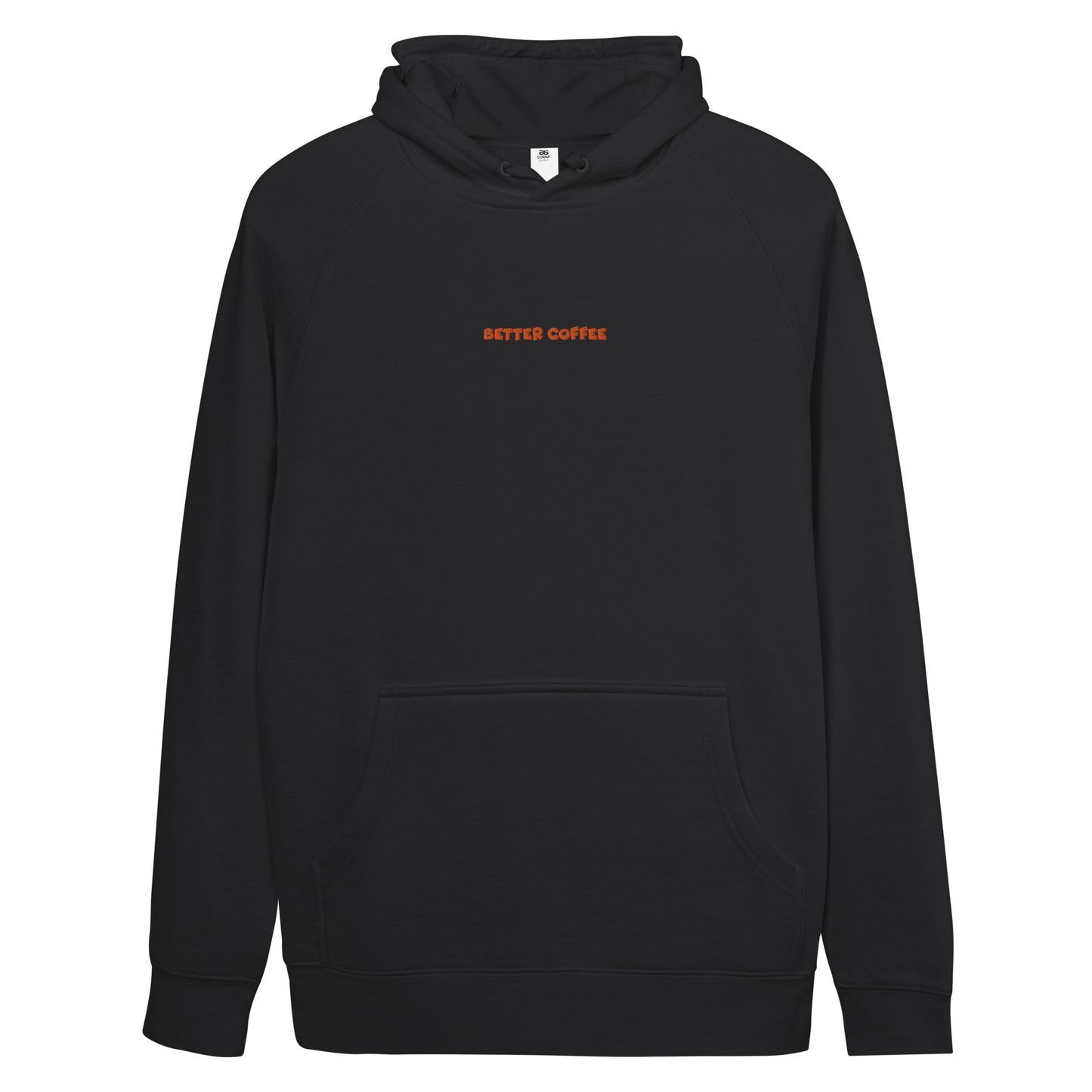 Better Coffee Unisex Hoodie