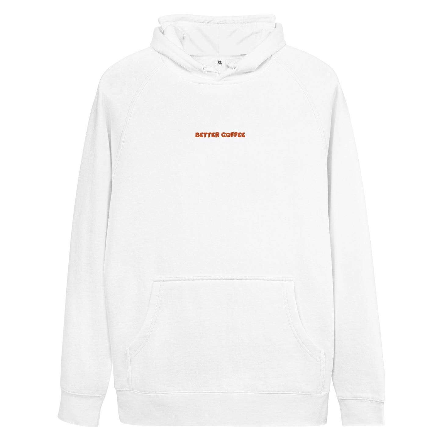 Better Coffee Unisex Hoodie