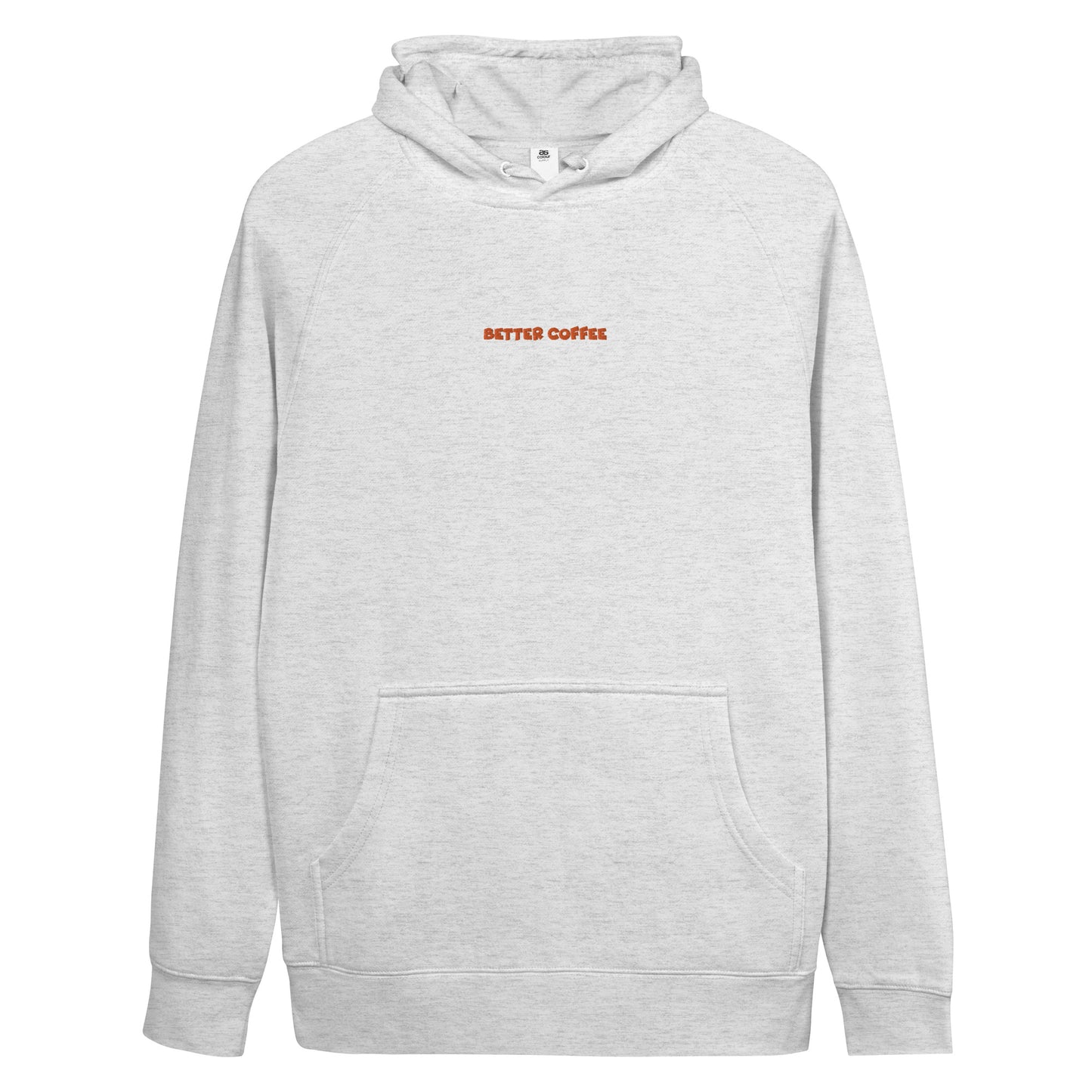 Better Coffee Unisex Hoodie